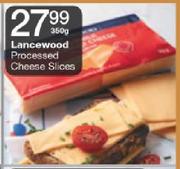 Lancewood Processed Cheese Slices-350G
