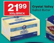 Crystal Valley Salted Butter-500G Brick