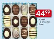 Clicks 12 Chocolate Eggs-Per Bar