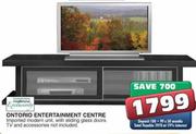 Exclusively Ontorio Entertainment Centre