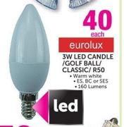 Eurolux 3W LED Candle/Golf Ball/Classic/R50-Each