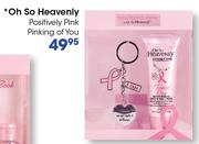 Oh So Heavenly Positively Pink Pinking Of You