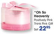 Oh So Heavenly Positively Pink Think Pink Gift Set