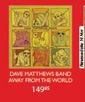 Dave Matthews Band Away From The World