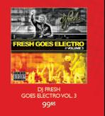 DJ Fresh Goes Electro Vol.3