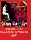 Benjamin Dube Healing In His Presence