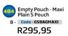 Empty Pouch Maxi Plain 5 Pouch GSBAGMAXI