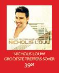 Nicholis Louw Grootste Treffers Sover