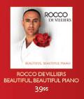 Rocco Devilliers Beautiful Piano