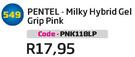 Pentel-Milky Hybrid Gel Grip Pink(PNK118LP)-Each