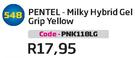 Pentel-Milky Hybrid Gel Grip Yellow(PNK118LG)-Each