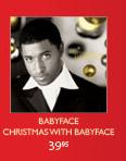 Babyface Christmas With Baby Face