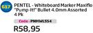 Pentel-Whiteboard Marker Maxiflo"Pump-It!" Buller 4.0mm Assorted 4 PK(PNMWL5S4)-Each