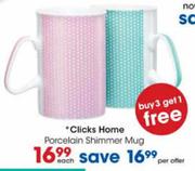 Clicks Home Porcelain Shimmer Mug-Each 
