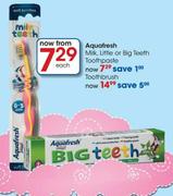 Aquafresh Milk, Little or Big Teeth Toothpaste
