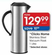 Clicks Home Stainless Steel Vacuum Flask-1l