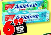 Aquafresh Toothpaste Assorted-100ml Each