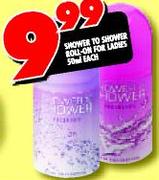 Shower To Shower Roll-On For Ladies-50ml Each