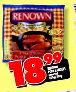 Renown Pork Bangers Assorted-400g/500g