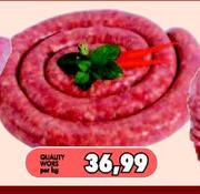 Quality Wors-Per Kg