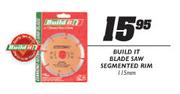 Build It Blade Saw Segmented Rim-115mm