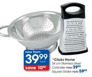 Clicks Home Stainless Steel Colander-24cm Each