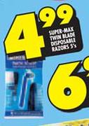 Super-Max Twin Blade Disposable Razor-5's