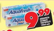 Aquafresh Ultimate Toothpaste-100ml Each