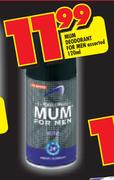 Mum Deodorant For Men Assorted-120ml Each