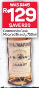 Commando Cask Matured Brandy-750ml