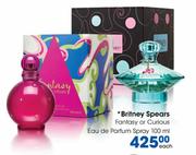 Britney Spears Fantasy or Curious  Eau De Parfum Spray-100ml Each