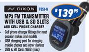 Dixon MP3 FM Transmitter With USB & SD Slots And Cell Phone Charger