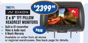Dixon 2x8" TFT Pillow Headrest Monitors