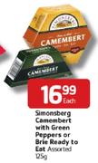 Simonsberg Camembert With Green Peppers Or Brie Ready To Eat Assorted-125g Each