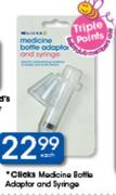 Clicks Medicine Bottle Adaptor And Syringe Each