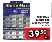 Supermax Blades DBL Edge Platinum-20x5's