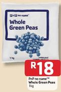 PnP No Name Whole Green Peas-1Kg