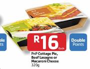 PnP Cottage Pie, Beef Lasagne Or Macaroni Cheese-320G Each