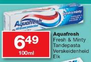 Aquafresh Fresh & Minty Tandepasta-100ml