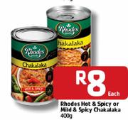 Rhodes Hot & Spicy Or Mild & Spicy Chakalaka-400g Each