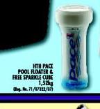 HTH Pace Pool Floater & Free Sparkle Cube-1.52kg (Reg.No. 71/37322/37)