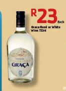 Graca Rose Or White Wine-750ml Each