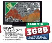 Sony 32" (81cm) LCD TV