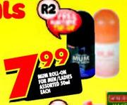 Mum Roll-On For Men/Ladies Assorted-50ml each