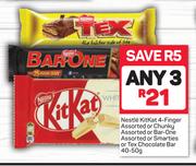 Nestle Kitkat 4 Finger Or Chunky Or Bar One Or Smarties Or Tex Chocolate Bar-3 x 40-50g