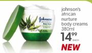 Johnson's African Nurture Body Creams-380ml