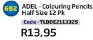 Adel - Colouring Pencils Half Size 12 PK TLDDE2113325