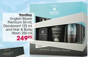 Yardley English Blazer Premium-50ml, Deodorant-125ml And Hair & Body Wash-250ml