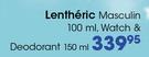 Lentheric Masculin-100ml, Watch & Deodorant-150ml