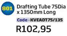 Drafting Tube 75Diax1350mm Long KVEADT75/135